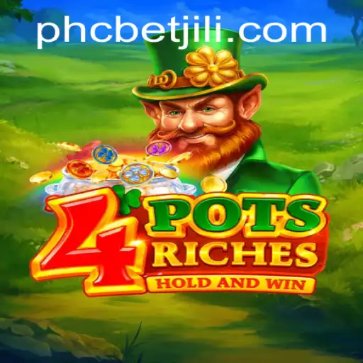 Exploring the Excitement of 4potsriches on PHCbet