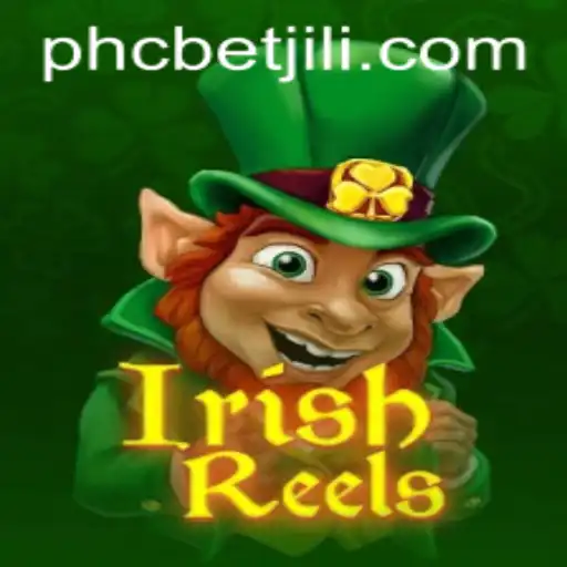 Discover the Thrilling World of IrishReels at PHCBet